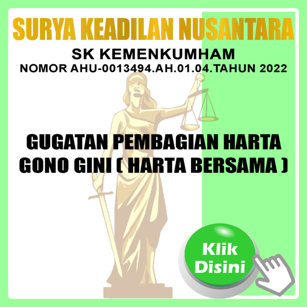 Gugatan Pembagian Harta Gono Gini (Harta Bersama)
