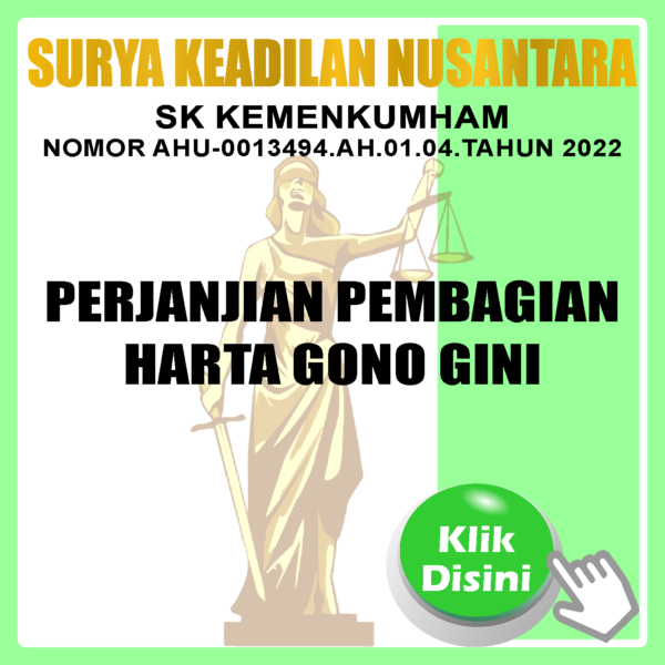 Perjanjian Pembagian Harta Gono Gini